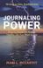 Journaling Libri GmbH Journaling Power: How to Create the Happy, Healthy Life YOU Want to Live Paperback