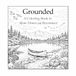 Grounded: A Reflective Coloring & Mindfulness Journal