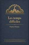 Les Grands Textes de la Littérature en Français Les temps difficiles: 5