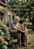 Les Culturea Les Récits du bonhomme Louis