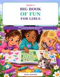 Nana's Big Book of Fun For Girls