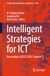 Intelligent Strategies for ICT: Proceedings of ICTCS 2025, Volume 12: 1894