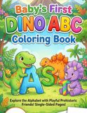 Baby's First Dino ABC Coloring Book