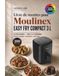 Livre Moulinex Livre de recettes pour Moulinex Easy Fry Compact 3 L: 200 recettes pour les petits foyers, du petit-déjeuner au dessert