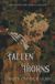 Fallen Harvey Oliver Baxter Fallen Thorns Paperback