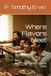 Where Flavors Meet: The World’s Shared Table