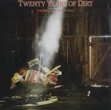 Twenty Nitty Gritty Dirt Band Twenty Years of Dirt: The Best of the Nitty Gritty Dirt Band