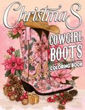 Christmas Cowgirl Boots Coloring Book