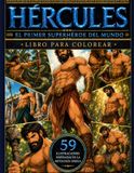 Libro Hercules Libro para Colorear Hércules: El Primer Superhéroe: 59 ilustraciones inspiradas en la mitología griega · Hercules Coloring Book for Adults