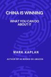 China Bol China Is Winning: What You Can Do About It Paperback