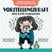 Vorstellungskraft Don Bosco Medien GmbH Vorstellungskraft mit René Descartes. Bilderbuch