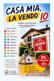CASA MIA, LA VENDO IO: Impara A Vendere Casa Da Solo, Passo Dopo Passo DECIDERE → VALUTARE → CONTROLLARE → PREPARARE → PUBBLICARE → SELEZIONARE → MOSTRARE → TRATTARE → FORMALIZZARE → ROGITARE