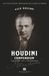 Houdini Houdini Compendium - Edizione del Centenario: 75 curiosità, aneddoti e spigolature sul più famoso mago della storia