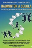 Badminton Libri GmbH Curricoli in Movimento- Badminton a scuola