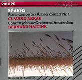 Arrau/Haitink/Cgb Philips Piano Concerto / Klavierkonzert No.1 CD Claudio Arrau Johannes Brahms Bernard Haitink