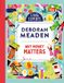 Why Money Matters: An unmissable, illustrated non-fiction book about money for 6-9 year olds