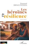 Les héroïnes de la résilience: Nouvelles