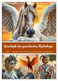Geschöpfe Calvendo Geschöpfe der griechischen Mythologie - Eine KI-Welt der griechischen Götter, Kreaturen und Abenteurer (Wandkalender 2027 DIN A4 hoch)