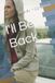 I'll Independently Published I'll Be Back