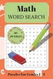 Math Word Search Puzzle Book for Grades 1–3
