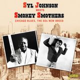 Music&Words Meets Smokey Smothers: Chicago Blues, The 60's New Breed (CD)