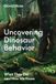 Uncovering Princeton University Press Uncovering Dinosaur Behavior
