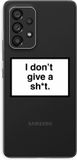 Case Company® - Samsung Galaxy A53 5G Case - Don't give a shit - TPU Back Cover