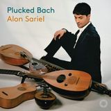 OUTHERE Alon Sariel: Plucked Bach