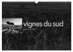 VIGNES CALVENDO VIGNES DU SUD terroirs d'AOC (Calendrier mural 2027 DIN A3 vertical)