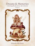 Dreams & Memories: Coloring Book