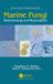 MARINE Taylor & Francis Verlag GmbH Progress in Mycological Research- MARINE FUNGI Hardcover