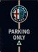 I&S Alfa Romeo Parking Only Metalen Wandbord 30 x 40 cm