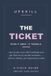 The Libri GmbH The Ticket: How to Earn Your A&P Certificate and Get Hired as an Aircraft Mechanic — Part 147 School, the Military Route, and the Experience Path (A Field Guide) Paperback