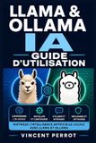 Llama Libri GmbH Llama & Ollama IA - Guide d'utilisation