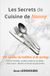 Les secrets de cuisine de Nanny : 187 recettes de tradition et de partage