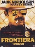 Frontiera The Border [DVD]