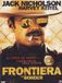 Frontiera The Border [DVD]