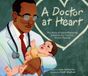 A Beach Lane Books A Doctor at Heart Hardcover