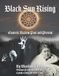Black Sun Rising: Esoteric Nazism Past and Future