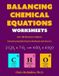 Balancing Zishka Publishing Balancing Chemical Equations Worksheets (Over 200 Reactions to Balance)