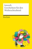 Geschichten für den Weihnachtsabend: Stimmungsvolle Erzählungen vom Schöpfer der Tigerente, Wondrak und Co.: 14940