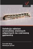 Selekcja OmniScriptum SRL Selekcja odmian orzeszków ziemnych odpornych na czerwoną gąsienicę