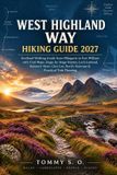 West Highland Way Hiking Guide 2027