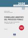 Formulario annotato del processo penale 2026