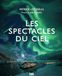 Les spectacles du ciel