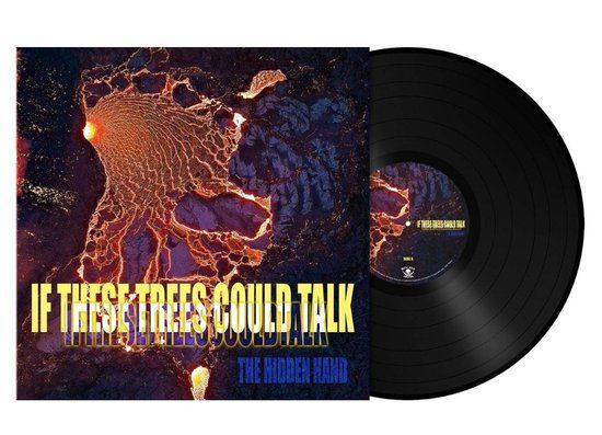 If These Trees Could Talk The Hidden Hand LP