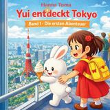 Yui BoD Yui entdeckt Tokyo