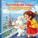 Yui BoD Yui entdeckt Tokyo