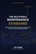 The Multifamily Maintenance Standard: Field-Tested SOPs, CapEx Planning, and Leadership Systems for LIHTC Multifamily Operations