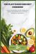 The Plant Based SIBO Diet Cookbook